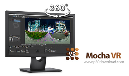 دانلود Mocha VR v5.5.1 Build 13127 - نرم افزار ترکینگ ویدئو های واقعیت مجازی و 360 درجه+دانلود و راهنمای نصب